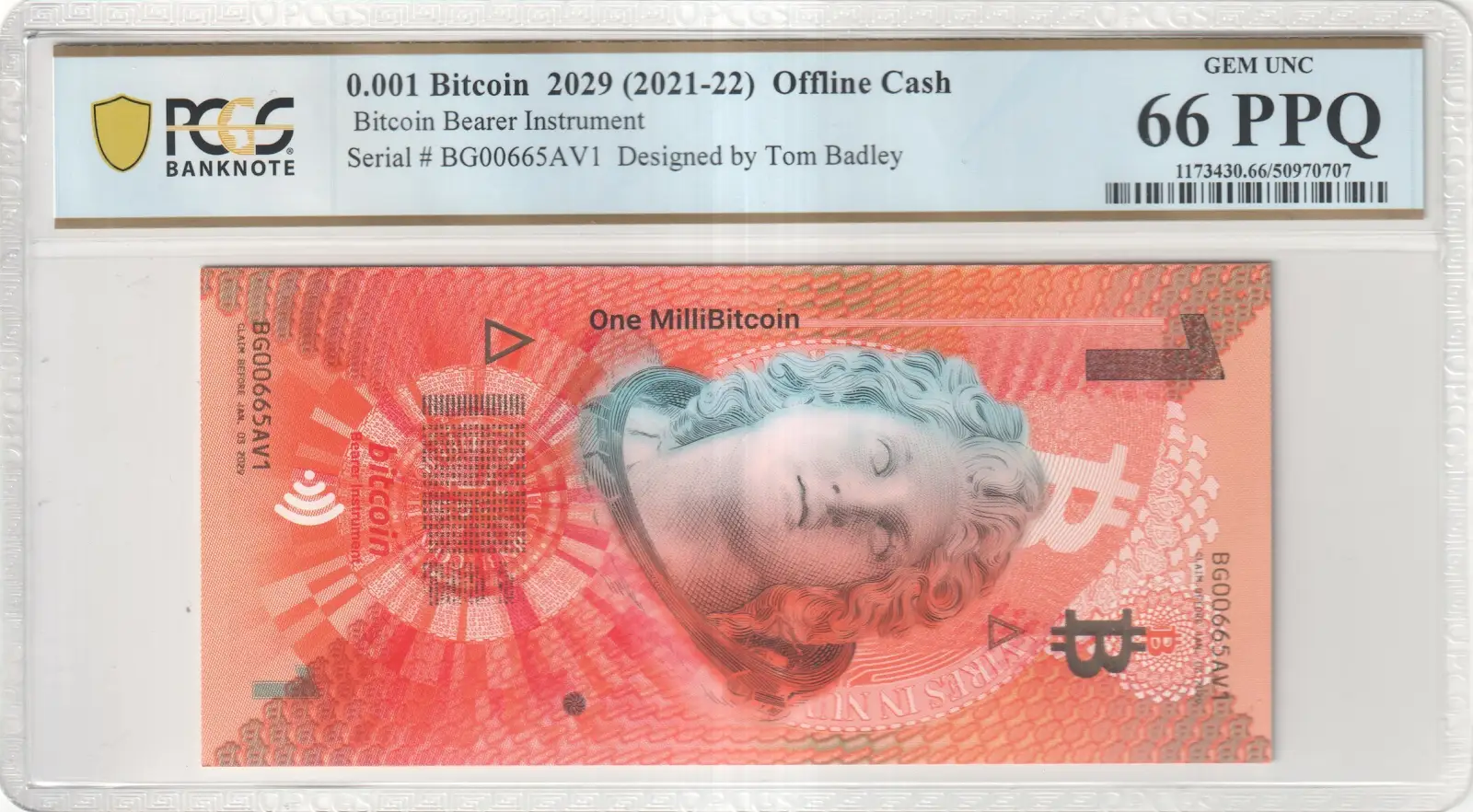 2021-22 Off Line Cash .001 BTC Funded PCGS 66 PPQ