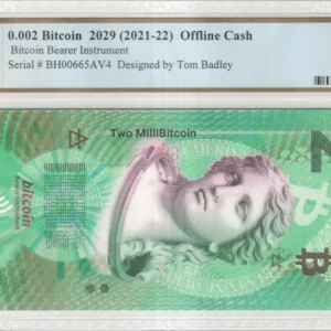 2021-22 Off Line Cash .002 BTC Funded PCGS 64