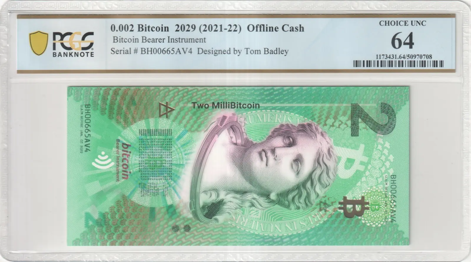 2021-22 Off Line Cash .002 BTC Funded PCGS 64