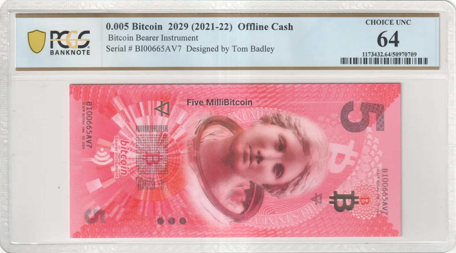 2021-22 Off Line Cash .005 BTC Funded PCGS 64